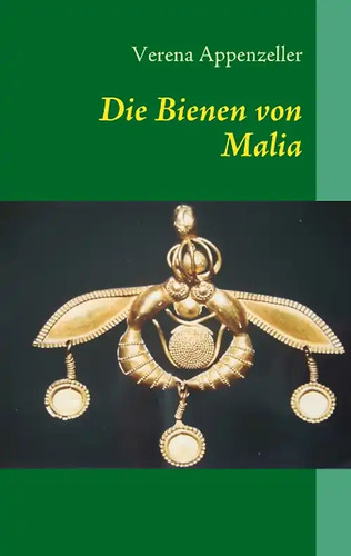 Die bienen von malia - von,