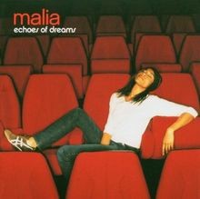 Echoes dreams von - dreams, malia