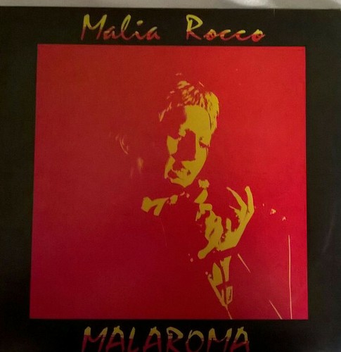 Malia rocco malaroma - malaroma,